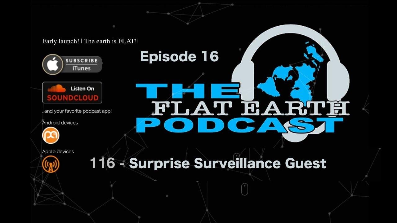 [Feb 12, 2018] 116 - Surprise Surveillance Guest