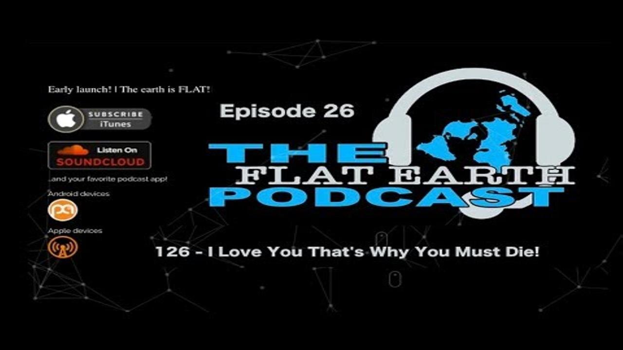 [Aug 10, 2018] 126 - I Love You That's Why You Must Die!