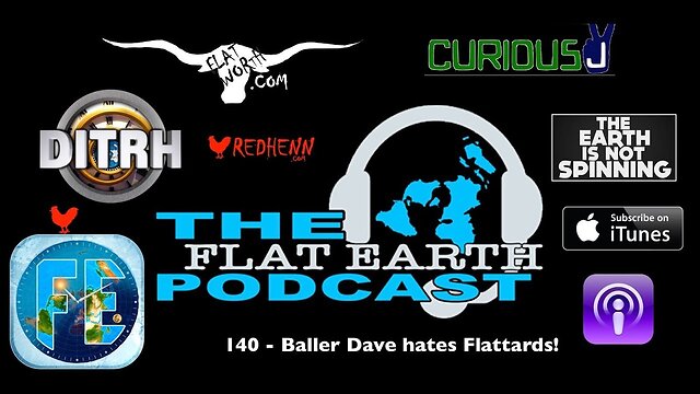 [Jul 25, 2019] 140 - Baller Dave hates Flattards
