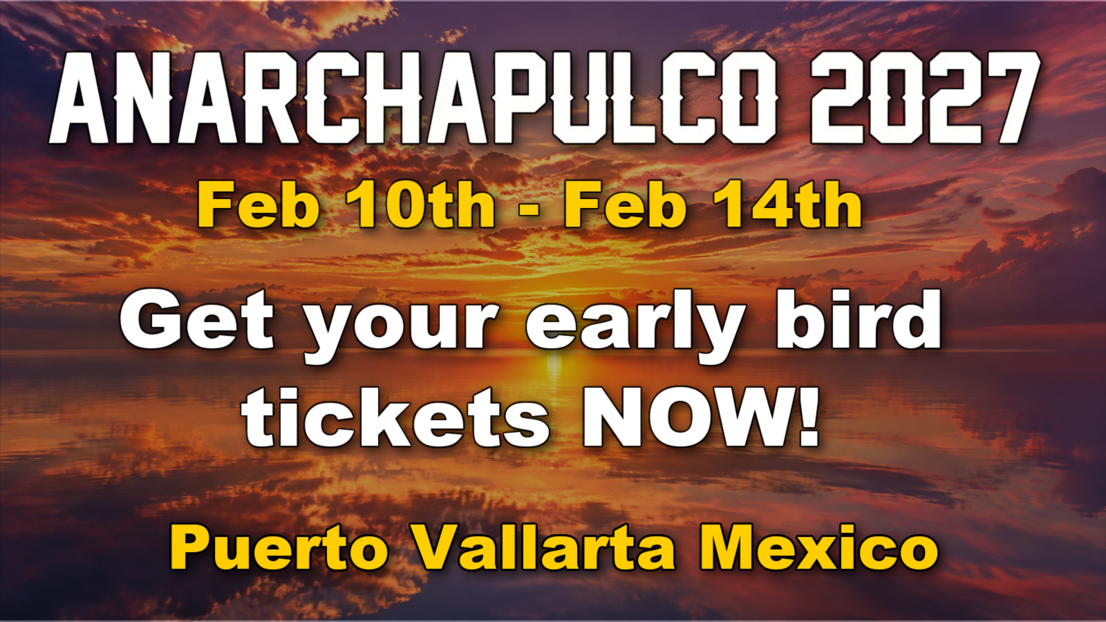 Anarchapulco 2027
